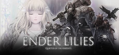 ENDER LILIES: Quietus of the Knights header art