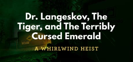 Dr. Langeskov, The Tiger, and The Terribly Cursed Emerald: A Whirlwind Heist header art